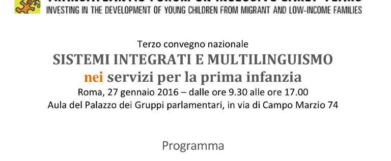 Mercoledì 27 gennaio alla Camera per il convegno “Sistemi integrati e multilinguismo nei servizi per la prima infanzia”