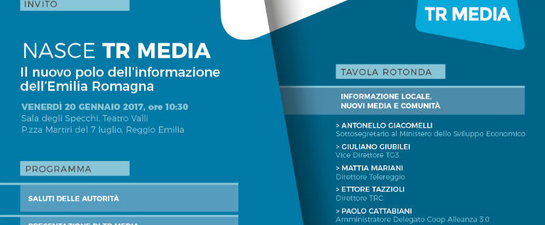 Venerdì 20 gennaio al teatro Valli di Reggio Emilia per la nascita di TR Media
