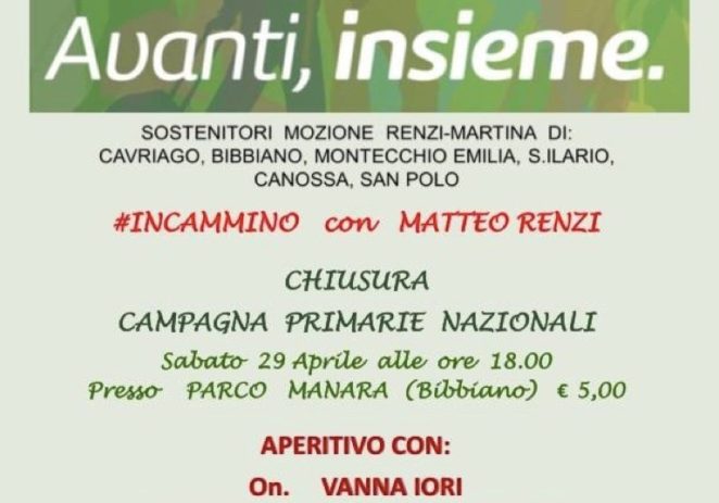 Sabato 29 aprile a Bibbiano per “Avanti, insieme – #InCammino con Matteo Renzi”